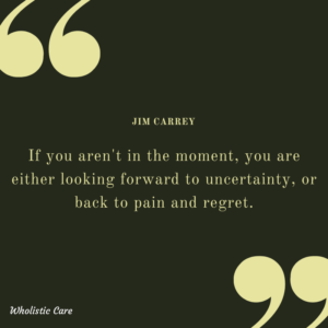 jim carrey mindfulness quote to inspire